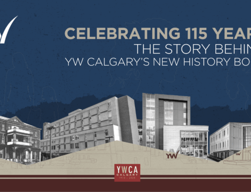 YW Calgary at 115: A Journey of Impact